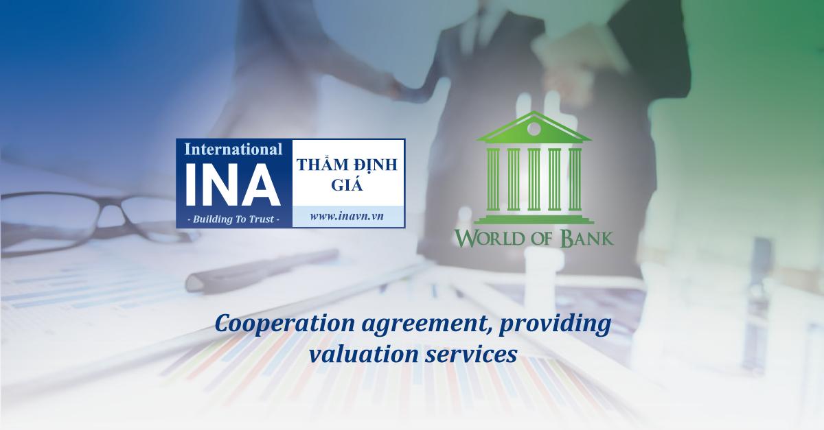 INA signed a partnership to provide asset valuation services to the World Of Bank Company