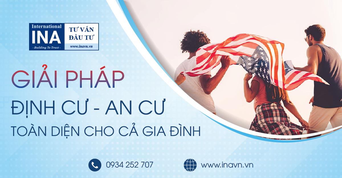 Giải Pháp Định Cư – An Cư Toàn Diện Cho Cả Gia Đình